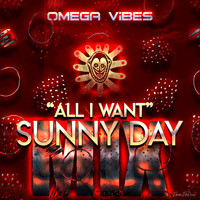 Omega Vibes - All I Want (Sunny Day Mix)