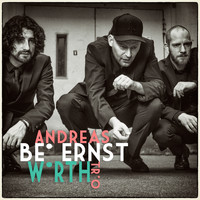 Andreas Wirth Trio - Bei Ernst
