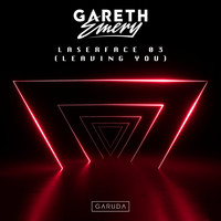 Gareth Emery - Laserface 03 (Leaving You)