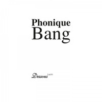 Phonique - Bang