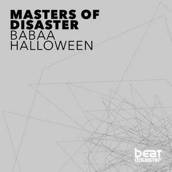 Masters of Disaster - Babaa / Halloween