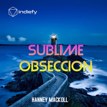 Hanney Mackoll - Sublime Obseccion