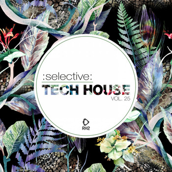 Various Artists - Selective: Tech House, Vol. 25