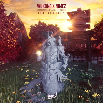 Wukong & Nimez - Immortal Peach Garden (Remixes)