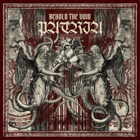 Patria - Behold the Void (Explicit)