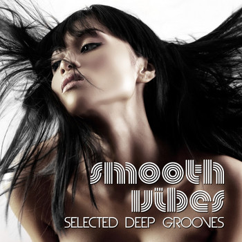 Various Artists - Smooth Vibes - Selected Deep Grooves