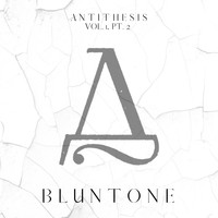 BluntOne & A N T I T H E S I S - Timing