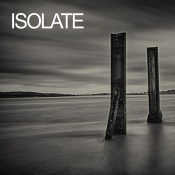 Isolate - Isolate (Explicit)