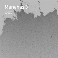JASX - Manehas 3