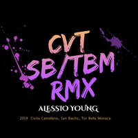Alessio Young - Cvt/Sb/Tbm Rmx (Explicit)