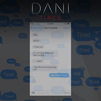 Dani - Tired