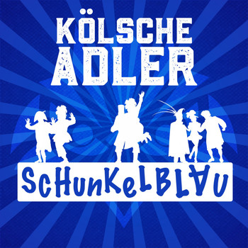 Kölsche Adler - Schunkelblau