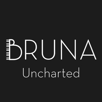BRUNA - Uncharted