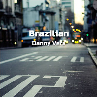 Danny Vera - Brazilian