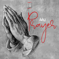 Lexx - My Prayer