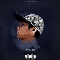 Zombie - Con La Pluma De Neruda (Explicit)