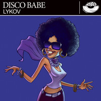 Lykov - Disco Babe