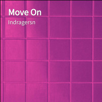 Indragersn - Move On