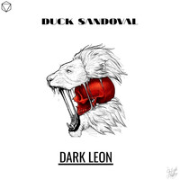 Duck Sandoval - Dark Leon