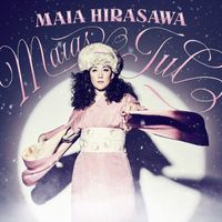 Maia Hirasawa - Maias jul