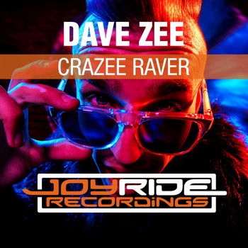 Dave Zee - Crazee Raver