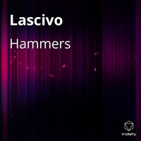 Hammers - Lascivo