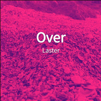 Laster - Over