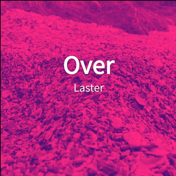 Laster - Over