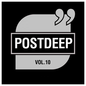 Various Artists - Postdeep, Vol. 10