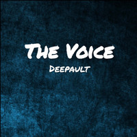 Deepault - The Voice