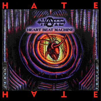 Hate S.A. - Heart Beat Machine (Explicit)