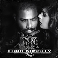 Lord Kossity - Hello (Explicit)