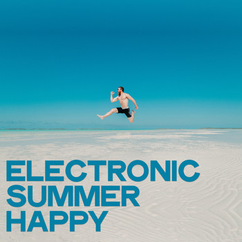 Various Artists - Electronic Summer Happy