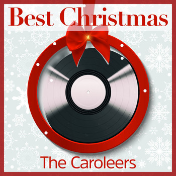 The Caroleers - Best Christmas