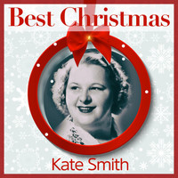Kate Smith - Best Christmas