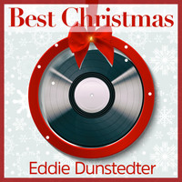 Eddie Dunstedter - Best Christmas