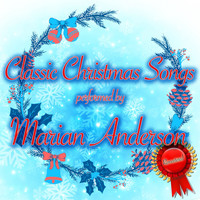Marian Anderson - Classic Christmas Songs