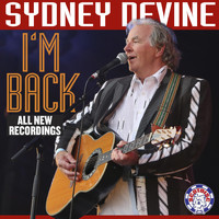 Sydney Devine - I'm Back
