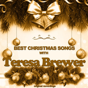 Teresa Brewer - Best Christmas Songs