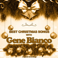 Gene Bianco - Best Christmas Songs
