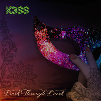 K3SS - Dusk Through Dark
