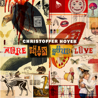 Christoffer Høyer - More Than Your Love