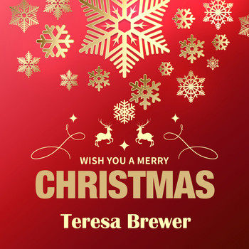 Teresa Brewer - Wish You a Merry Christmas