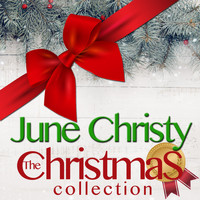 June Christy - The Christmas Collection