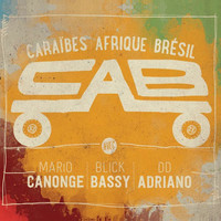 Cab - Caraïbes Afrique Brésil