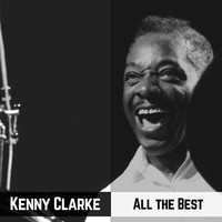 Kenny Clarke - All the Best