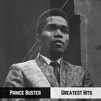 Prince Buster - Greatest Hits