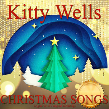 Kitty Wells - Christmas Songs