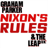 Graham Parker - Nixon's Rules