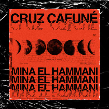 Cruz Cafuné - Mina el Hammani (Explicit)